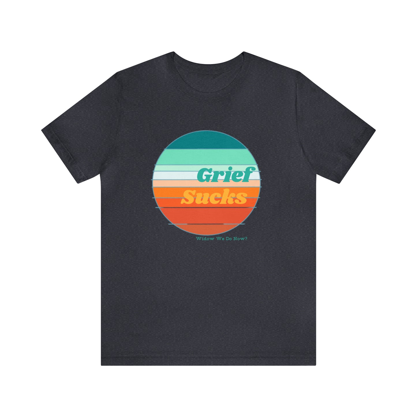 Grief Sucks