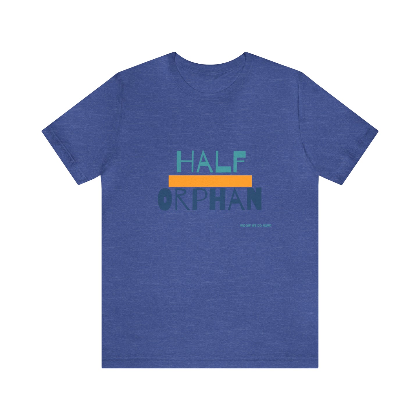 Half Orphan