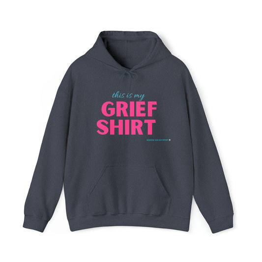 This is My Grief Shirt Hoodie