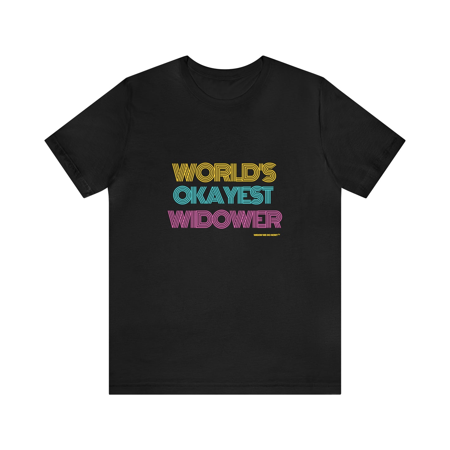 World's Okayest Widower