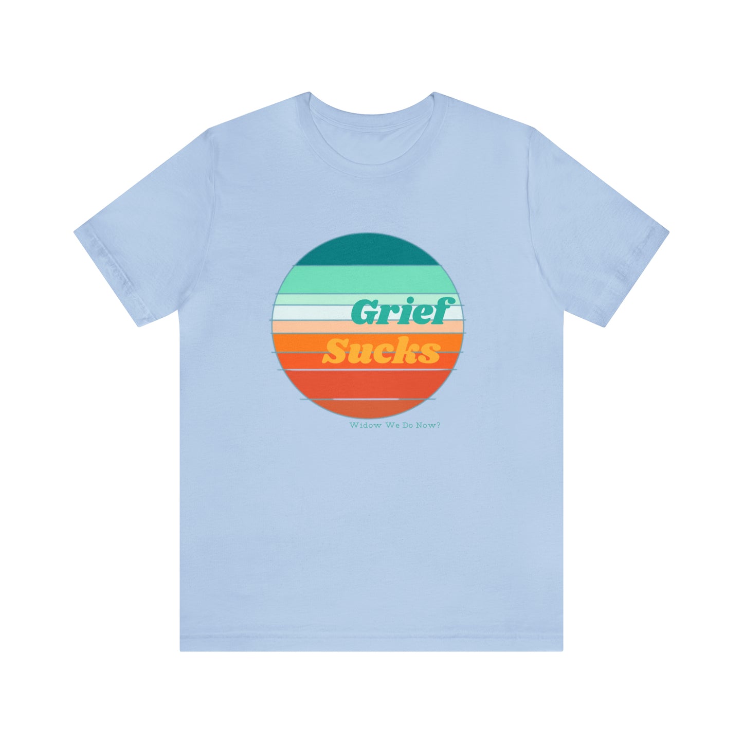 Grief Sucks