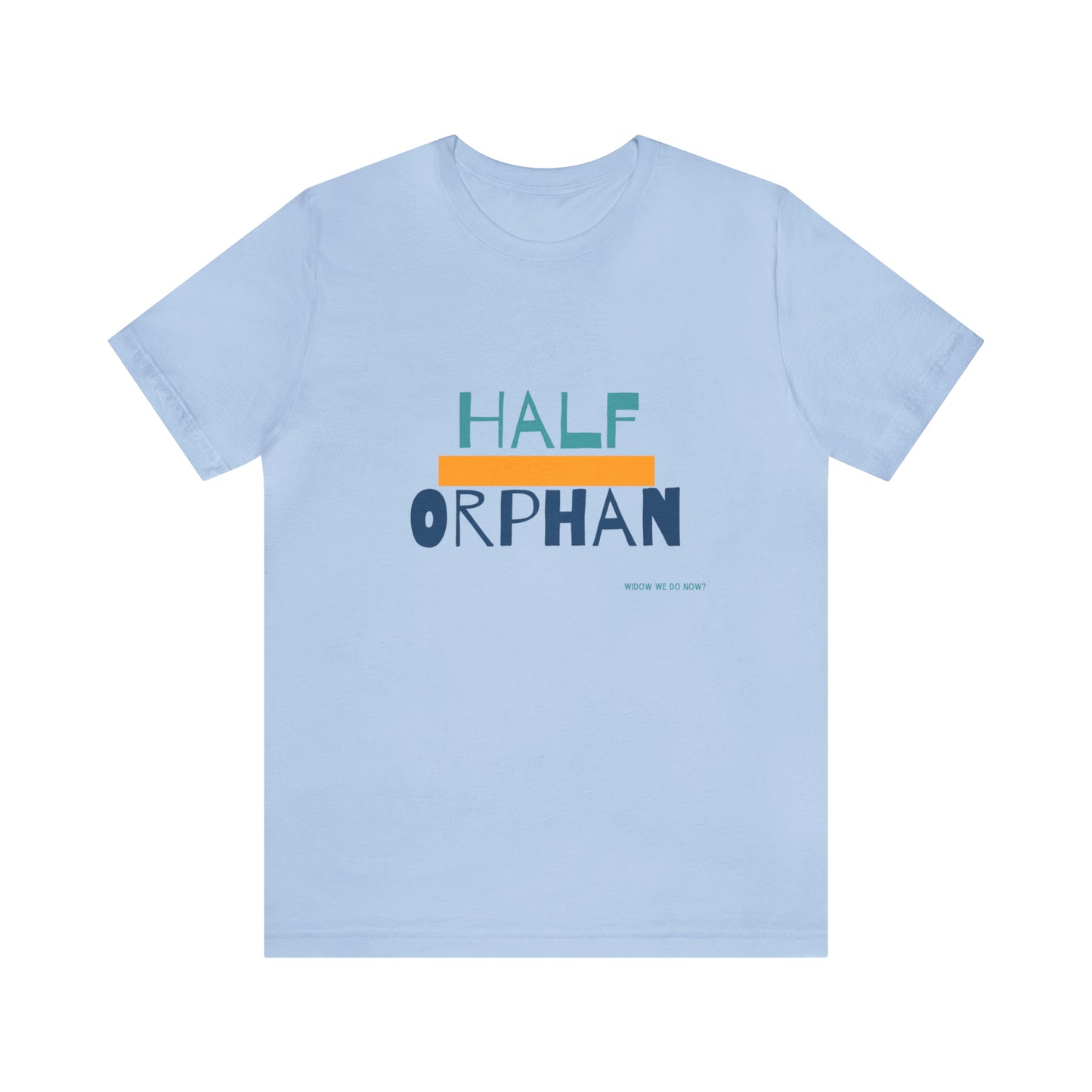 Half Orphan
