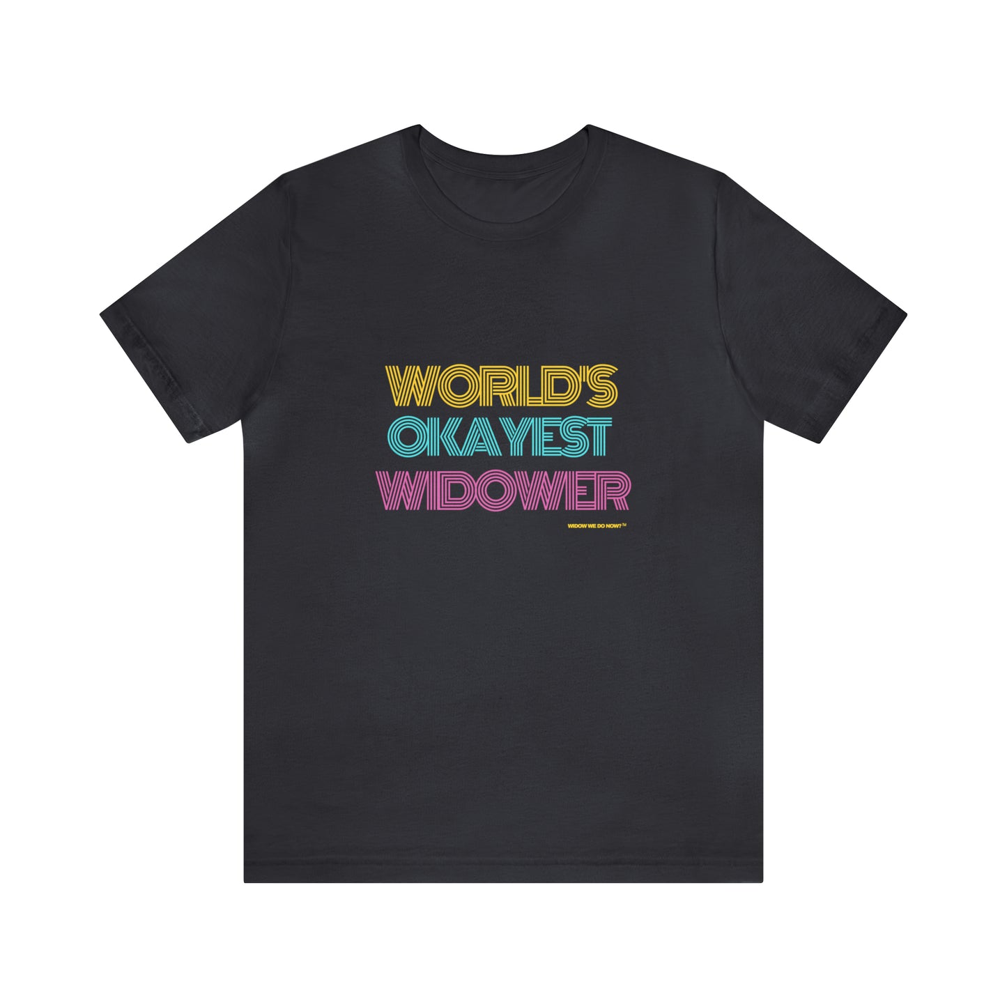 World's Okayest Widower