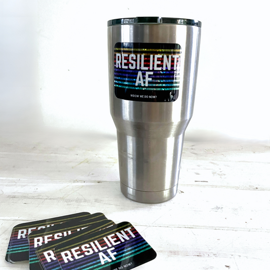 Resilient AF Sparkly Sticker