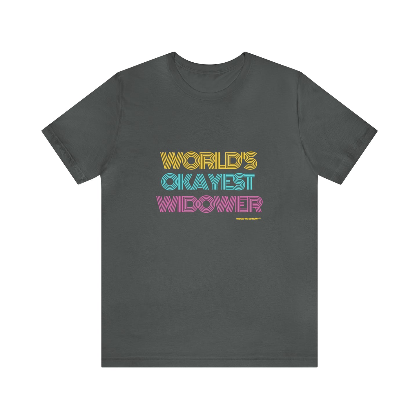 World's Okayest Widower