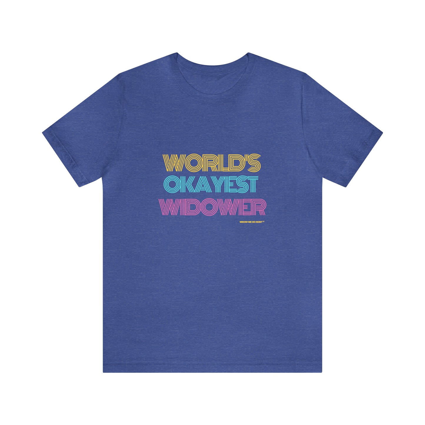 World's Okayest Widower