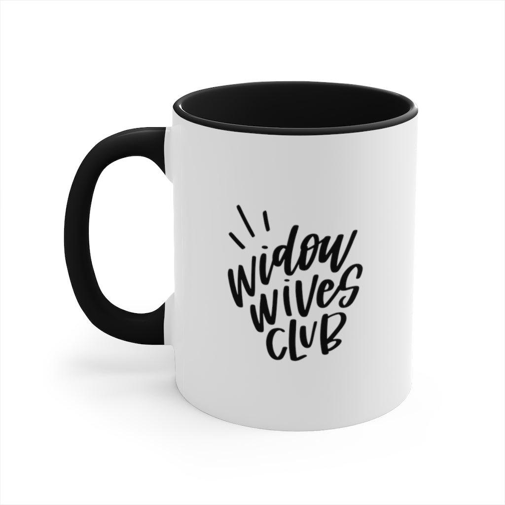 Widow Wives Club Mug