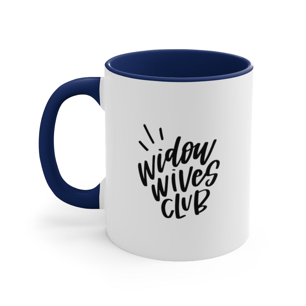 Widow Wives Club Mug