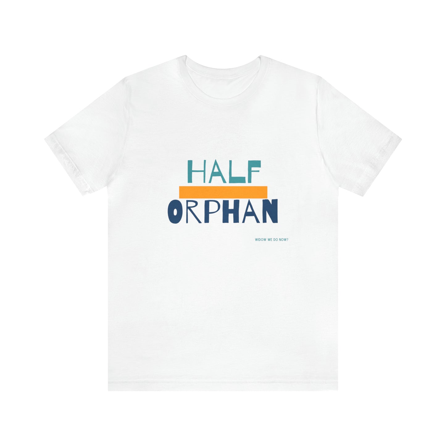 Half Orphan