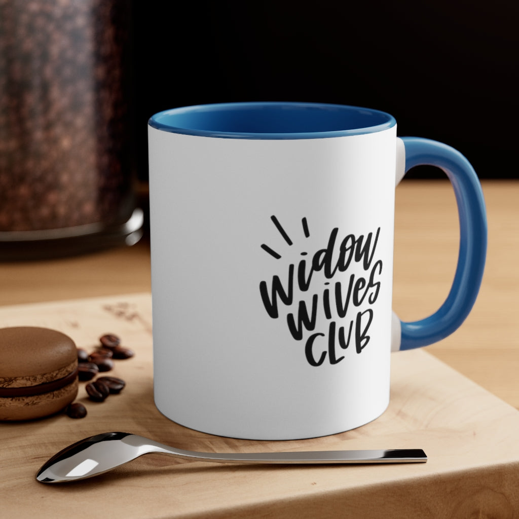 Widow Wives Club Mug